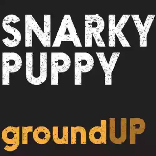 Cover Snarky Puppy - Ground UP