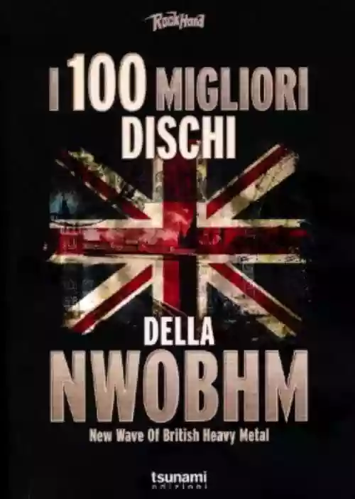 Cover di I 100 Migliori Dischi Della NWOBHM