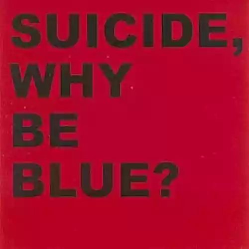 Cover di Why Be Blue?