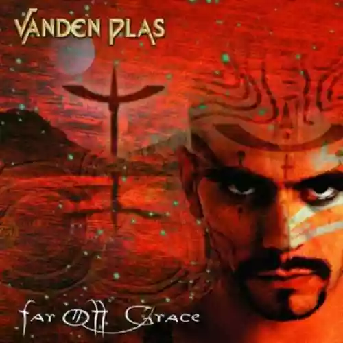 Cover Vanden Plas - Far Off Grace