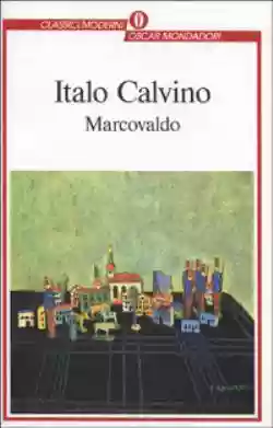 Marcovaldo ovvero le stagioni in città - Italo Calvino - recensione