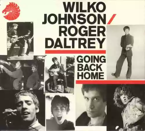 Cover Wilko Johnson & Roger Daltrey - Going Back Home
