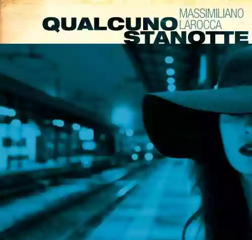 Cover di Qualcuno stanotte