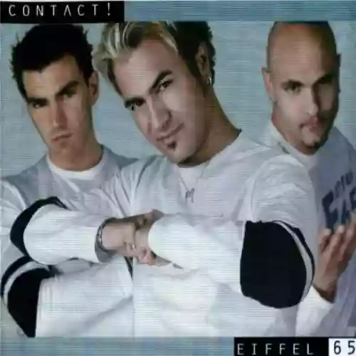 Cover Eiffel 65 - Contact!