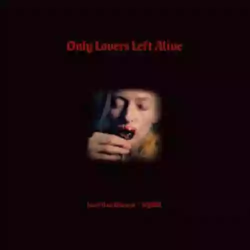 Cover Jozef Van Wissem / SQURL - Only Lovers Left Alive 