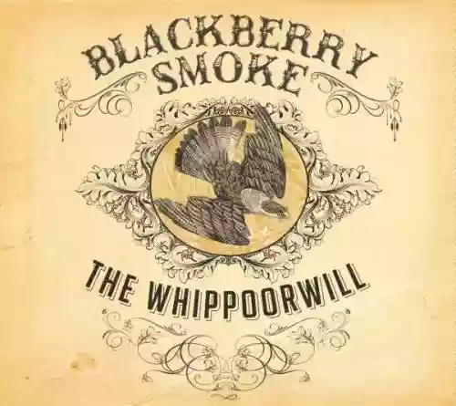 Cover Blackberry Smoke - The Whippoorwill