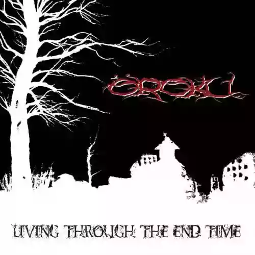Cover di Living Through the End Time