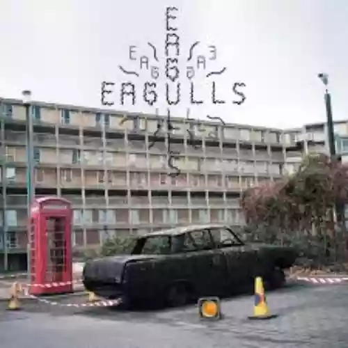 Cover Eagulls - Eagulls 