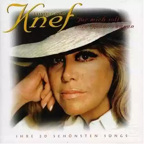 Cover Hildegard Knef - Für mich soll's rote Rosen regnen: Ihre 20 schönsten Songs