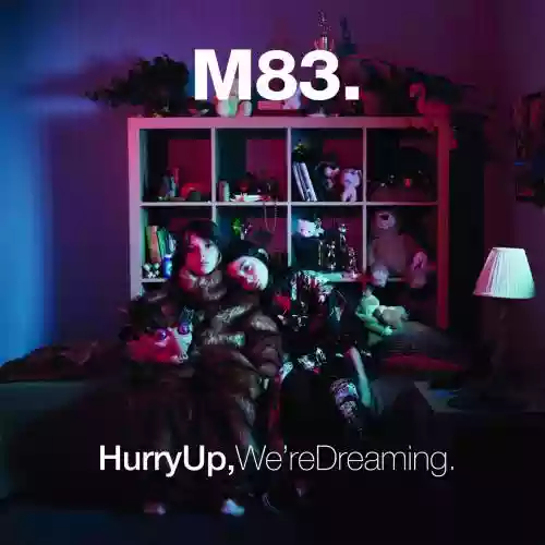 Cover di Hurry Up, We're Dreaming