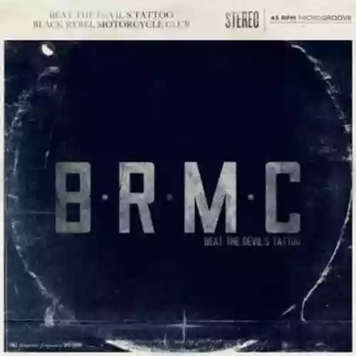 Cover Black Rebel Motorcycle Club - Beat the Devil's Tattoo