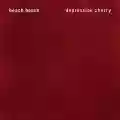 <b>Beach House</b> • Depression Cherry