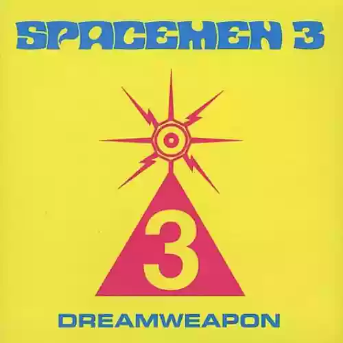Cover Spacemen 3 - Dreamweapon