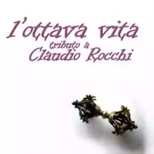 Cover di L'ottava vita - Tributo a Claudio Rocchi