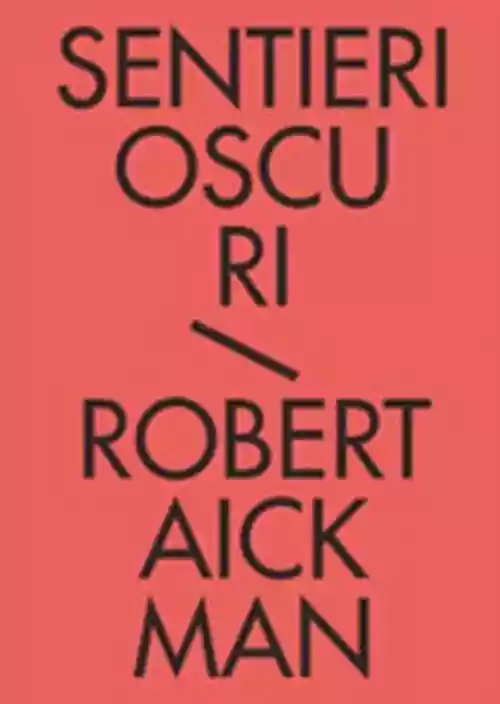 Cover di Sentieri oscuri.Tutti i racconti fantastici vol.1