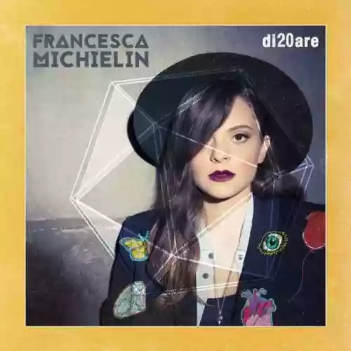 Cover Francesca Michielin - Di20are