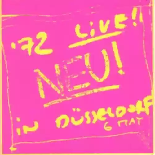 Cover di Neu! '72 Live! In Düsseldorf
