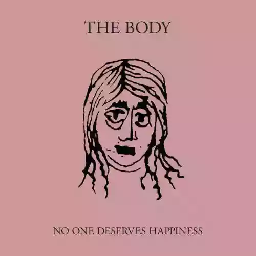 Cover di No One Deserves Happiness