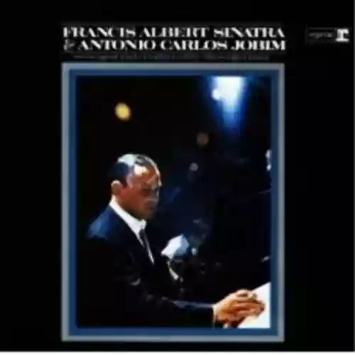 Cover di Francis Albert Sinatra & Antônio Carlos Jobim