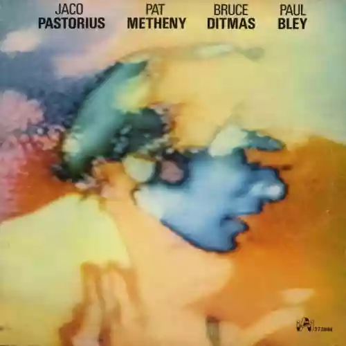 Cover di Jaco Pastorius, Pat Metheny, Bruce Ditmas & Paul Bley