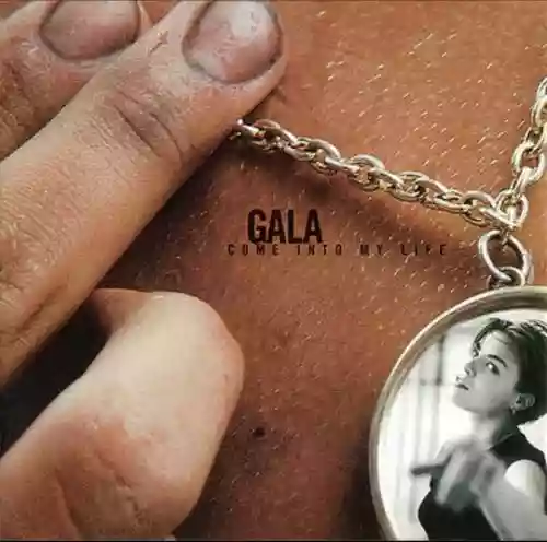 Cover Gala - Come Into My Life