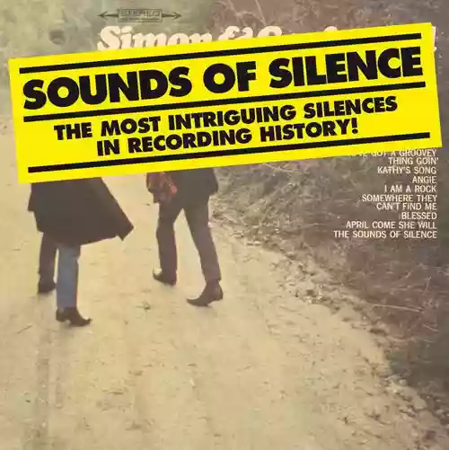 Cover di Sounds Of Silence - The Most Intriguing Silences In Recording History!
