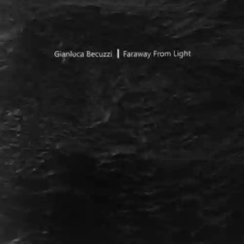 Cover di FARAWAY FROM LIGHT