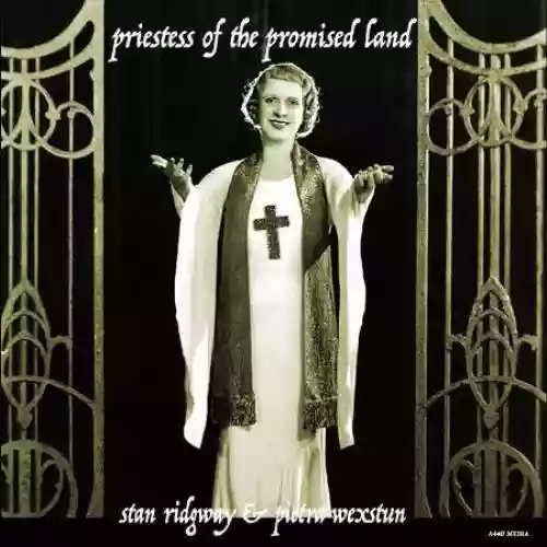 Cover di Priestess Of The Promised Land