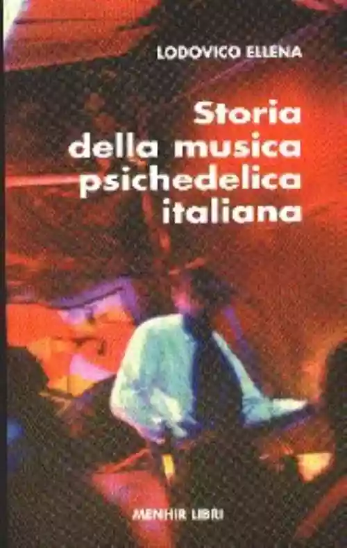 Cover di Storia della musica psichedelica italiana