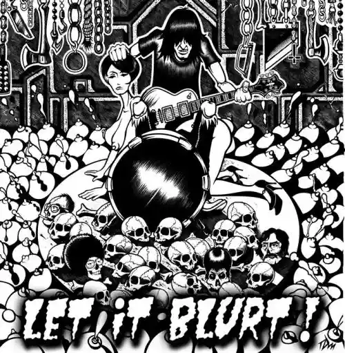 Cover di Let It Blurt!