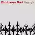 <b>Mark Lanegan</b> • Gargoyle