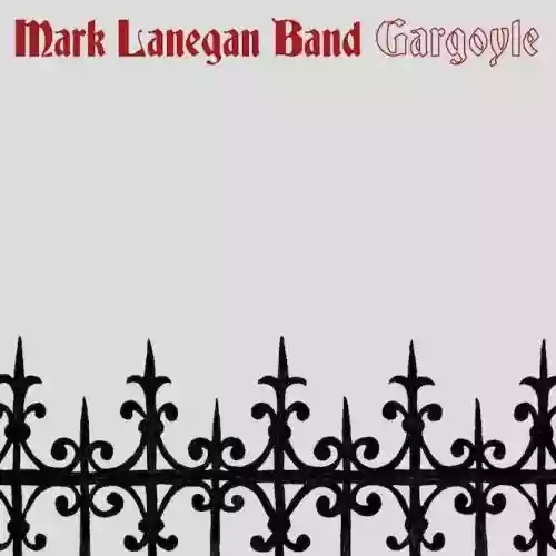 Cover Mark Lanegan - Gargoyle