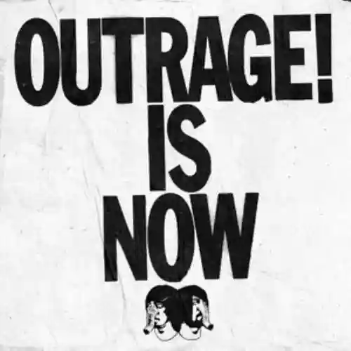 Cover di Outrage! Is Now