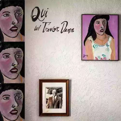 Cover di Qui w/ Trevor Dunn