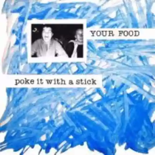 Cover di Poke It With a Stick