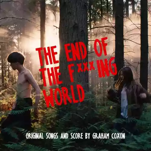 Cover di The End Of The F***ing World (Original Songs and Score)