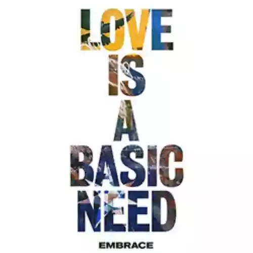 Cover di Love Is A Basic Need