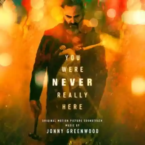 Cover di You Were Never Really Here OST