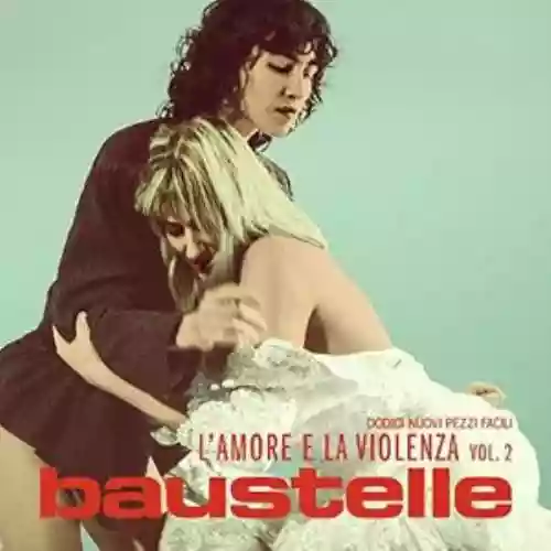 Cover di L'amore e la violenza - Vol. 2 