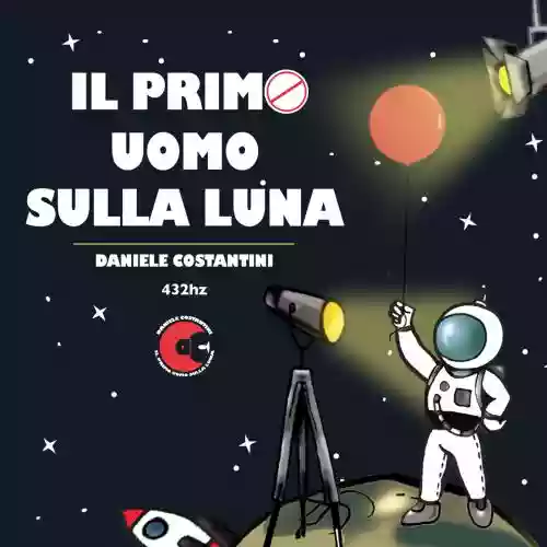 Cover di Il primo uomo sulla luna 