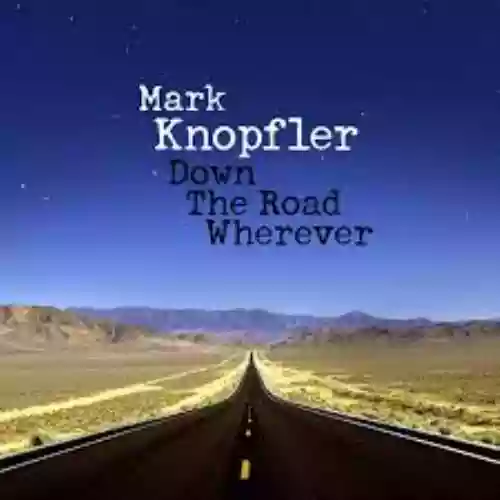 Cover di Down the Road Wherever
