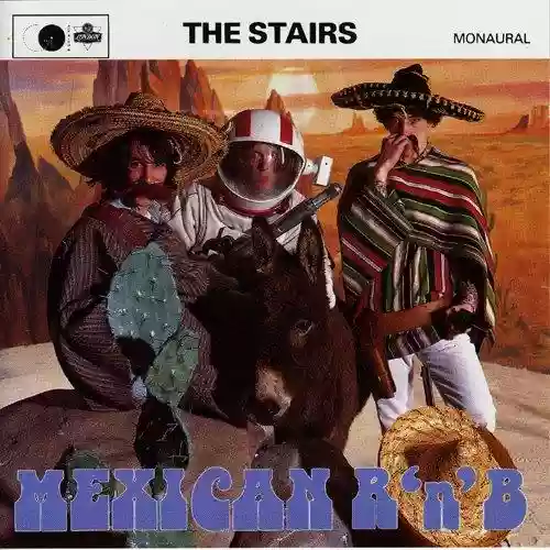 Cover The Stairs - Mexican R 'n' B