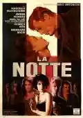 <b>Michelangelo Antonioni</b> • La Notte 