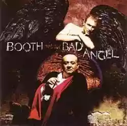 Copertina di Booth and the Bad Angel Booth and the Bad Angel