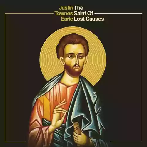 Cover Justin Townes Earle - The Saint Of Lost Causes