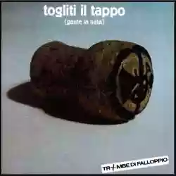 Copertina di Trombe di Falloppio Togliti il tappo (Guate la nata)