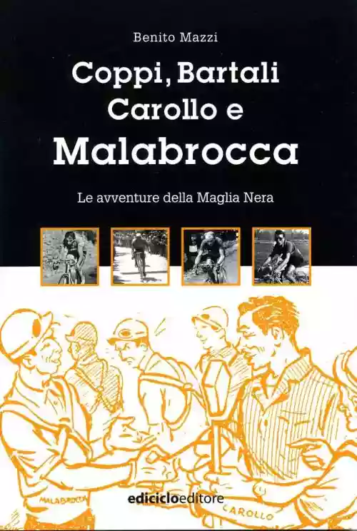 Cover di Coppi, Bartali, Carollo e Malabrocca - Le avventure della Maglia Nera