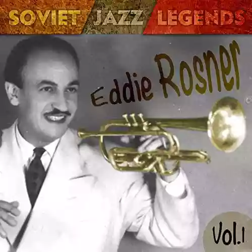 Cover di Soviet Jazz Legends. Eddie Rosner, vol.1