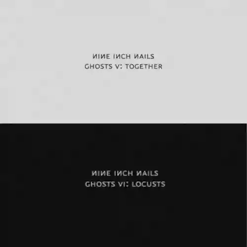 Cover di Ghosts V: Together - Ghosts VI: Locusts