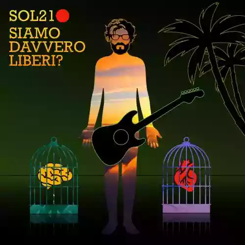 Cover di SIAMO DAVVERO LIBERI?